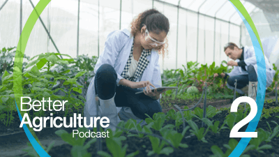 Better Agriculture episode 2